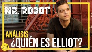 Analisis De Personajes Elliot Alderson